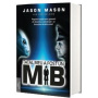 TATAL MEU A FOST UN MIB (volumul 1) - JASON MASON - CARTE - Editura Prestige