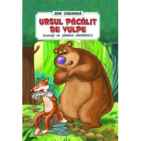 URSUL PACALIT DE VULPE - ION CREANGA - CARTE - Editura Prestige