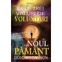 CELE TREI VALURI DE VOLUNTARI SI NOUL PAMANT - DOLORES CANNON - CARTE - Editura Prestige