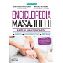 ENCICLOPEDIA MASAJULUI - JEAN CHRISTOPHE BERLIN, NICOLAS BERTRAND - CARTE - Editura Prestige