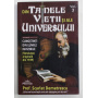 DIN TAINELE VIETII SI ALE UNIVERSULUI VERSIUNEA ORIGINALA DIN 1939 (3 VOL) - SCARLAT DEMETRESCU - CARTE - Editura Prestige