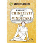 EXERCITII CHINEZESTI DE VINDECARE - STEVEN CARDOZA - CARTE - Editura Prestige