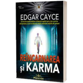 Reincarnarea si Karma - EDGAR CAYCE - Carte - Editura Prestige
