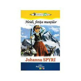 Heidi, fetita muntilor - Johanna Spyri - Carte - Editura Prestige