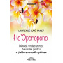 HO ` OPONOPONO - LAURENCE LUYE TANET - CARTE - Editura Prestige