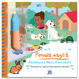 Pensula magica - Animalele mele preferate - Carte - Editura DPH