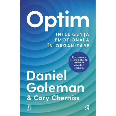 Optim, Daniel Goleman, Cary Cherniss - carte - Curtea Veche