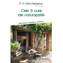 Cele 3 cure ale naturopatiei - Dezintoxicare - Revitalizare - Stabilizare - carte - P.V.Marchesseau - Editura SENS