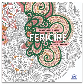 Mandalele mele - Fericire - Carte - Editura DPH