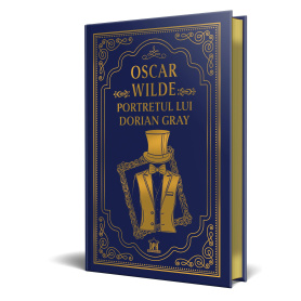 Oscar Wilde: Portretul lui Dorian Gray - Editie de colectie - Editura DPH