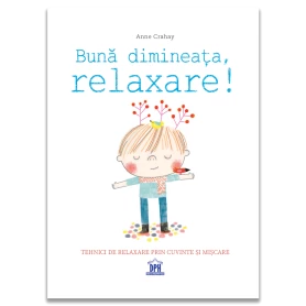 Buna Dimineata, Relaxare! - Carte - Editura DPH