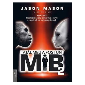 Tatal meu a fost un MIB vol.2 - Jason Mason