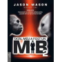 Tatal meu a fost un MIB vol.2 - Jason Mason