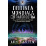 Ordinea Mondiala Extraterestra.Planul Reptilienilor de a Diviza si Cuceri Rasa Umana - Len Kasten - carte - Editura Prestige