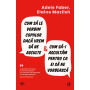 Cum sa le vorbim copiilor daca vrem să ne asculte si cum sa-i ascultam pentru ca ei sa ne vorbeasca, Elaine Mazlish, Adele Faber