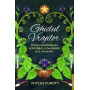 Ghidul vrajilor. Pentru manifestarea schimbarii, a bunastarii si a minunilor - Phyllis Curott - carte - Editura Prestige
