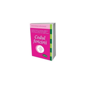 Codul fericirii - carte - George Pratt, Peter Lambrou, John David Mann - Lifestyle