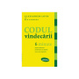Codul vindecarii - carte - Alexander Loyd, Ben Johnson - Lifestyle