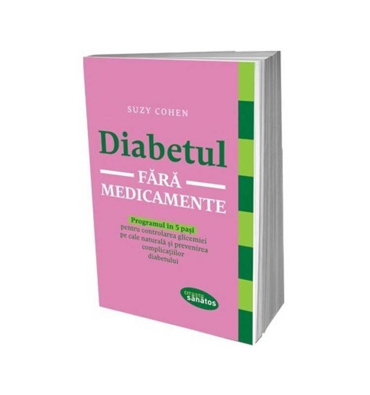 Diabetul fara medicamente - carte - suzy cohen