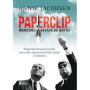 Paperclip - Operatiunea Agrafa de Hartie - Carte - Editura SENS