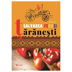 Salvarea fermei taranesti - Carte - Editura SENS