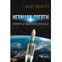 Hermann Oberth - Parintele Navigatiei spatiale - Hans Barth - Carte - Editura SENS