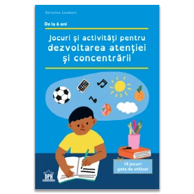 Jocuri si activitati pentru dezvoltarea atentiei - Carte - Editura DPH