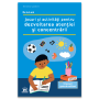 Jocuri si activitati pentru dezvoltarea atentiei - Carte - Editura DPH