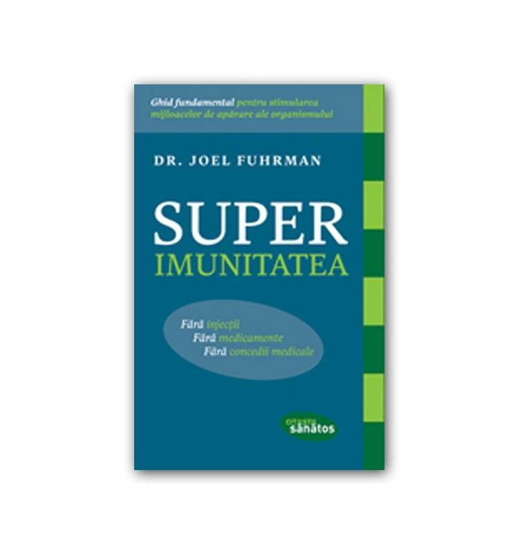 Editura Lifestyle Superimunitatea - carte - dr. joel fuhrman