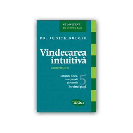 Vindecarea intuitiva - carte - Judith Orloff