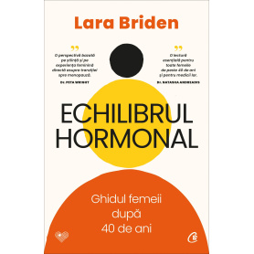 Echilibrul hormonal, Lara Briden - carte - Curtea Veche